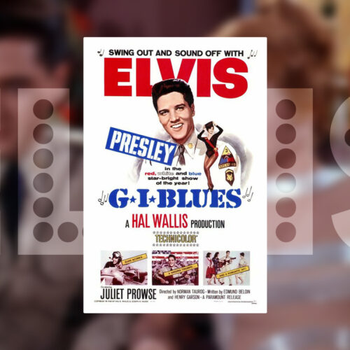 Elvis - G.I. Blues - 1960